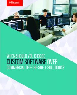 When Should You Choose Custom Software Over Commercial Off-The-Shelf Solutions?