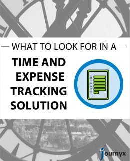 What to Look For in a Time and Expense Tracking Solution
