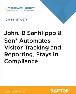 J.B. SanFilippo & Son® Automates Visitor Tracking and Reporting, Stays in Food Safety Compliance with LobbyGuard®