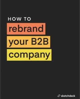 How to Rebrand Your B2B Company