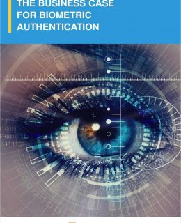 The Business Case for Biometric Authentication