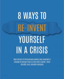 8 Ways to Reinvent Yourself in a Crisis