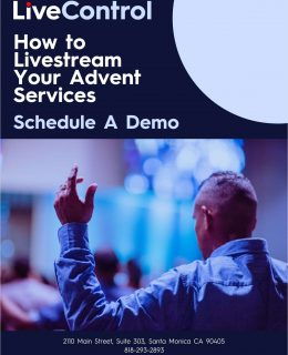 How To Livestream Your Advent Services: Schedule A Demo
