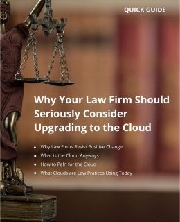 Why Your Law Firm Should Seriously Consider Upgrading to the Cloud