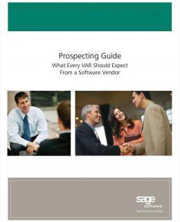 Prospecting Guide: What Every VAR Should Expect From a Software Vendor