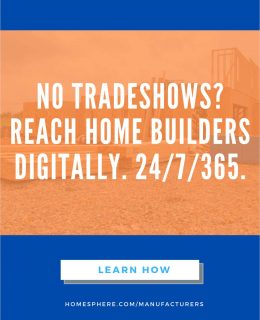 No Tradeshows? Reach Builders Digitally