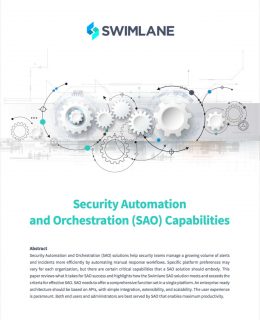 Security Automation and Orchestration (SAO) Capabilities