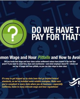 Do We Have to Pay for That? 10 Wage and Hour Pitfalls and How to Avoid Them