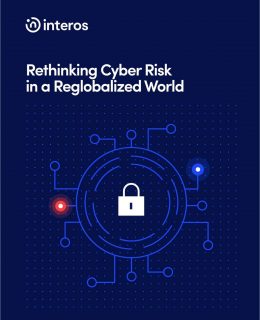 Rethinking Cyber Risk in a Reglobalized World