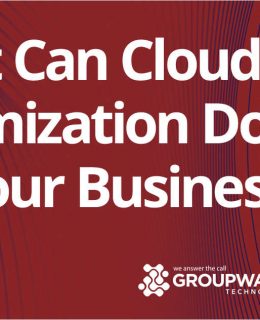 What Cloud Optimization  Can Do for Your Business