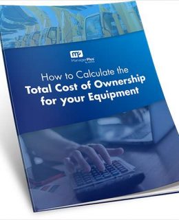 How to Calculate Total Cost of Ownership for your Equipment