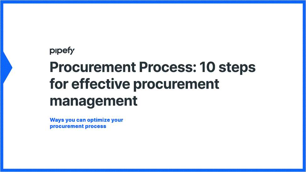 Procurement Process: 10 Steps for Effective Procurement Management