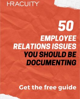 50 Employee Relations Issues You Should Be Documenting