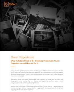Guest Experience - Why Retailers Need to Be Creating Memorable Guest Experiences and How to Do It