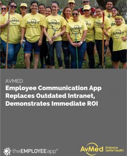 AvMed's New Employee Communication App Demonstrates Immediate ROI with theEMPLOYEEapp