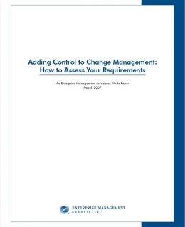 Adding Control to Change Management: How to Assess Your Requirements