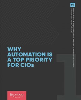 Why Automation Is a Top Priority for CIOs