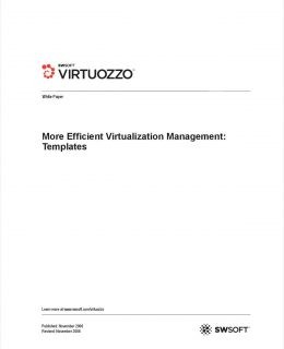 Templates for More Efficient Virtualization Management