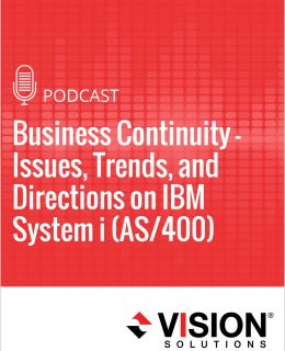 Business Continuity - Issues, Trends, and Directions on IBM System i (AS/400)