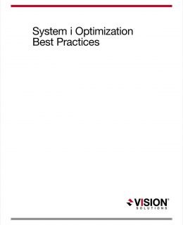 System i (AS/400) Optimization Best Practices