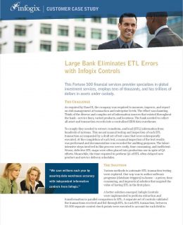 Large Bank Eliminates ETL Errors with Infogix Controls