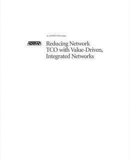 Reduce Network TCO with Value-Driven Integrated Networks