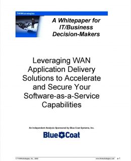 Leveraging WAN Application Delivery Solutions to Accelerate and Secure Your Software-as-a-Service Capabilities