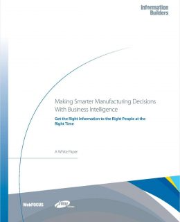 Making Smarter Manufacturing Decisions With Business Intelligence
