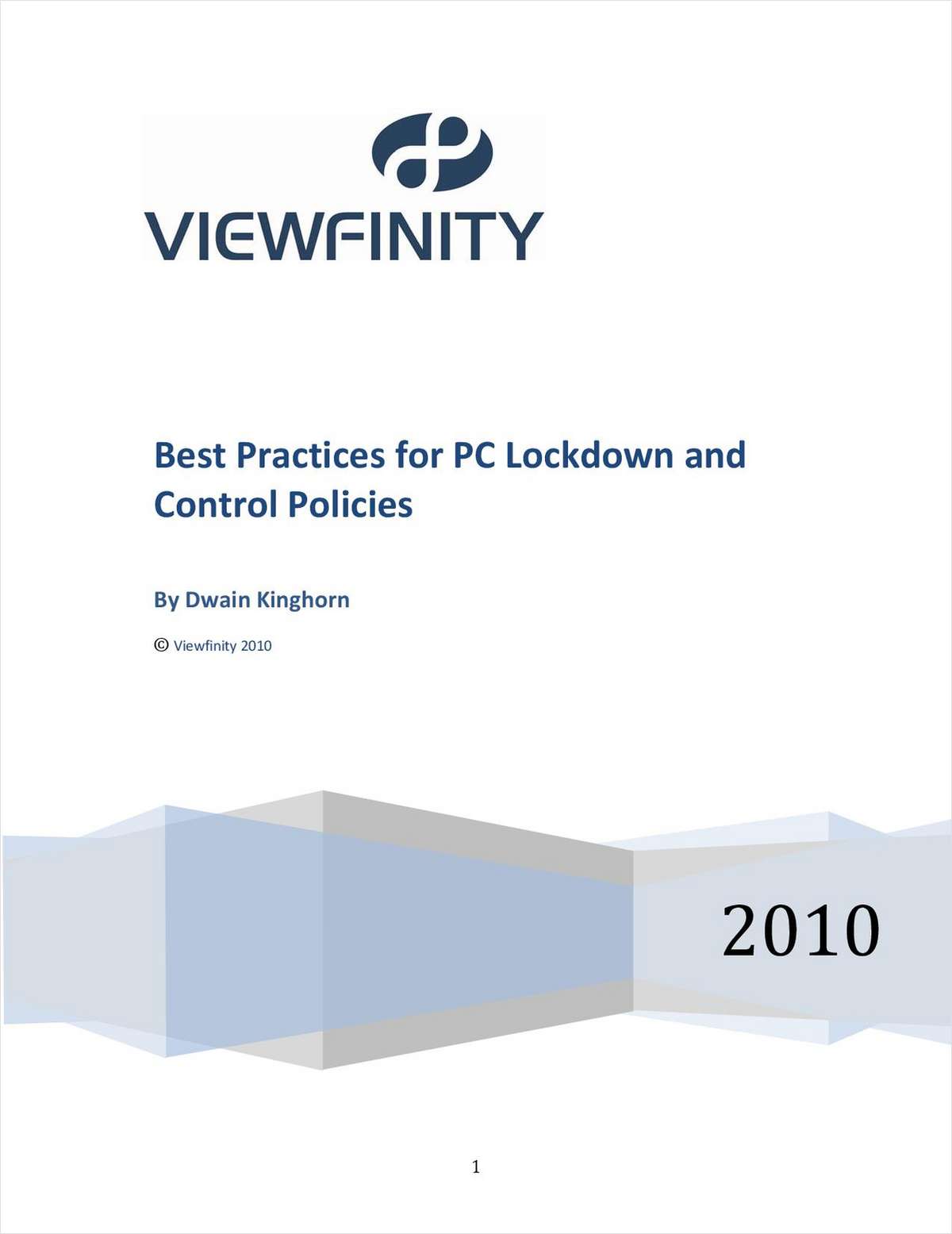 Best Practices for PC Lockdown and Control Policies