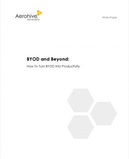 BYOD and Beyond: How To Turn BYOD into Productivity