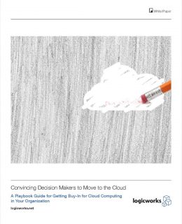 Convincing Decision Makers to Move to the Cloud