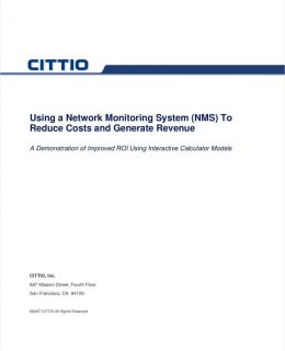 Using a Network Monitoring System (NMS) To Reduce Costs and Generate Revenue