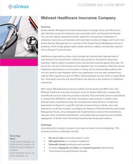 Using Oracle Identity Management: Midwest Healthcare Insurance Company Customer Solution Brief
