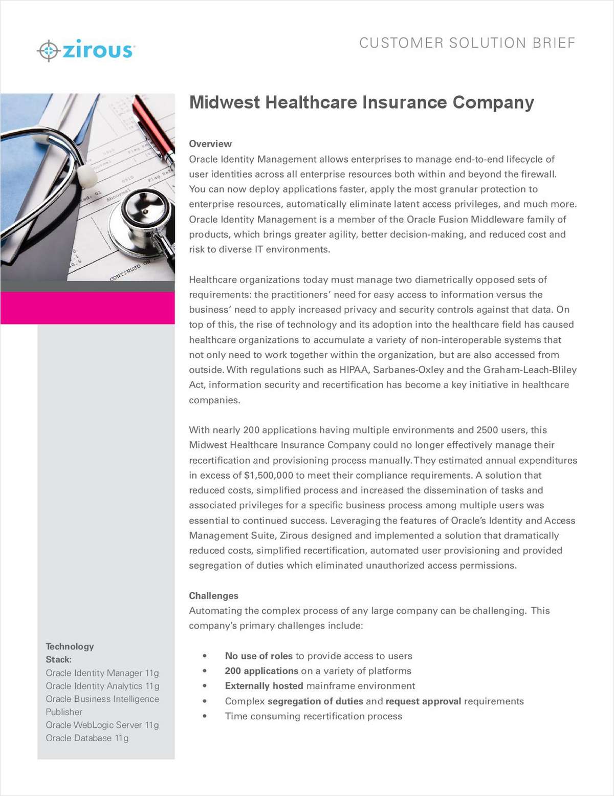 Using Oracle Identity Management: Midwest Healthcare Insurance Company Customer Solution Brief