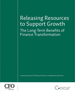 Releasing Resources to Support Growth - The Long-Term Benefits of Finance Transformation