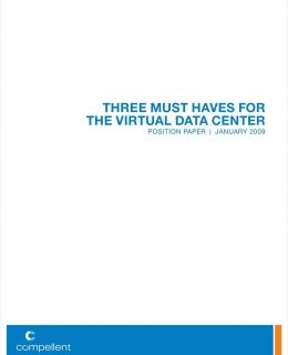 Three Must Haves for the Virtual Data Center