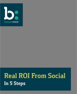 Get a Real ROI From Social in 5 Steps