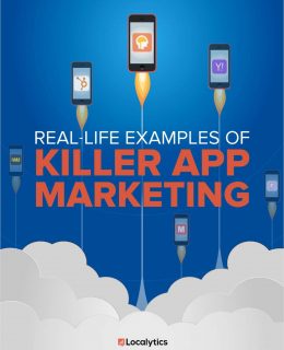 Real-life Examples of Killer App Marketing