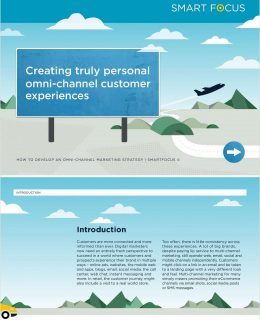 Creating Truly Personal Omni-Channel Customer Experiences