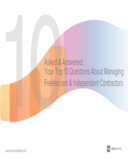 Asked & Answered: Your Top 10 Questions About Managing Freelancers & Independent Contractors