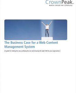 The Business Case for a Web Content Management System