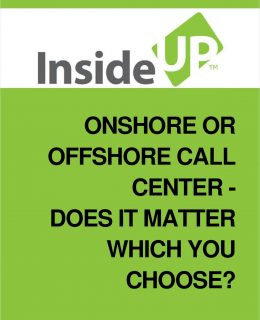 Onshore or Offshore Call Center - Does It Matter Which You Choose?