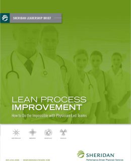 Lean Process Improvement in Hospitals: How to Do the Impossible