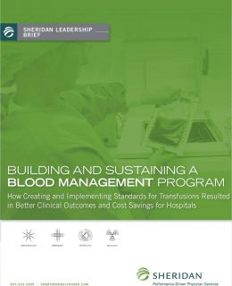 Building and Sustaining a Blood Management Program