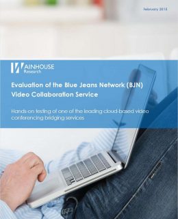 Evaluation of the Blue Jeans Network (BJN) Video Collaboration Service