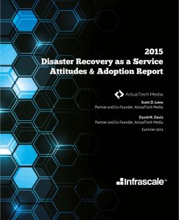 Disaster Recovery as a Service: Attitudes & Adoption Report