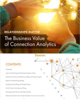 Relationships Matter: The Business Value of Connection Analytics