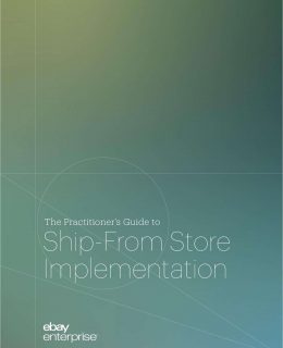The Practitioner's Guide to Ship-From Store Implementation
