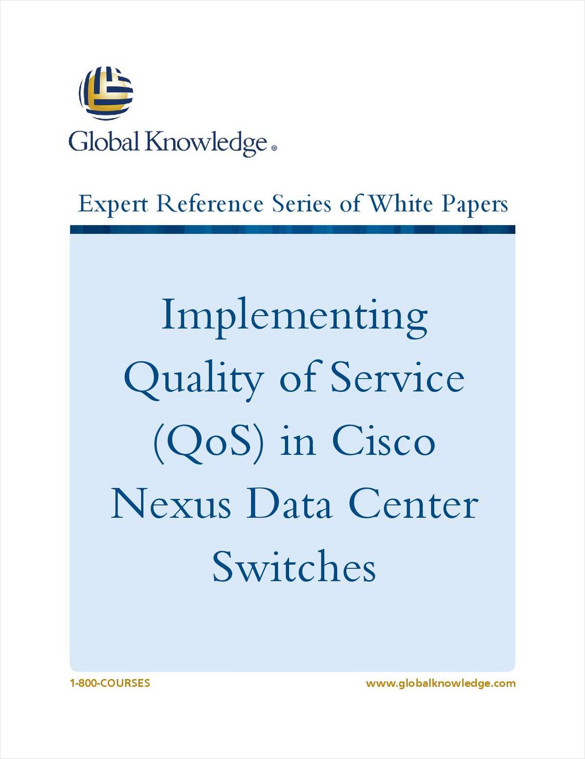 Implementing Quality of Service (QoS) in Cisco Nexus Data Center Switches