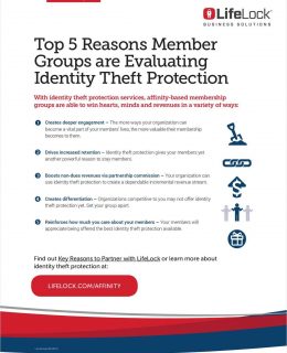 Top 5 Reasons Member Groups Are Developing Affinity For LifeLock